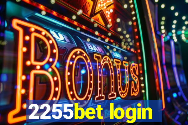 2255bet login